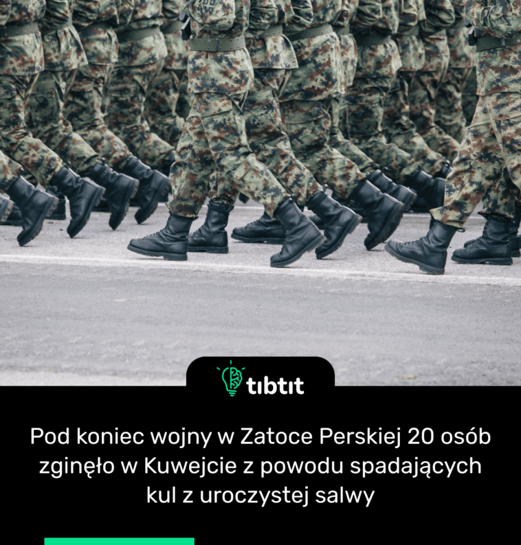 Pod koniec wojny w Zatoce Perskiej 20 osób zginęło w Kuwejcie z powodu spadających kul z uroczystej salwy