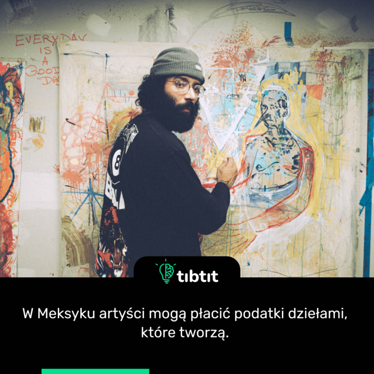 W Meksyku artyści mogą płacić podatki dziełami, które tworzą.