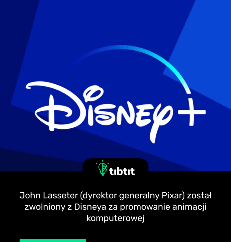 John Lasseter (dyrektor generalny Pixar) został zwolniony z Disneya za promowanie animacji komputerowej