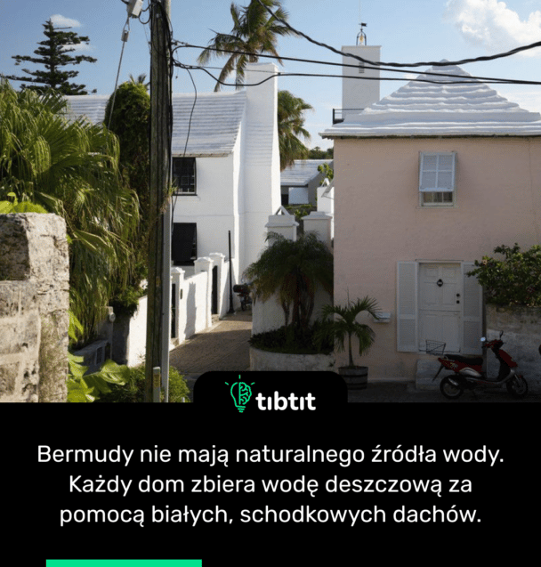 Bermudy nie mają naturalnego źródła wody