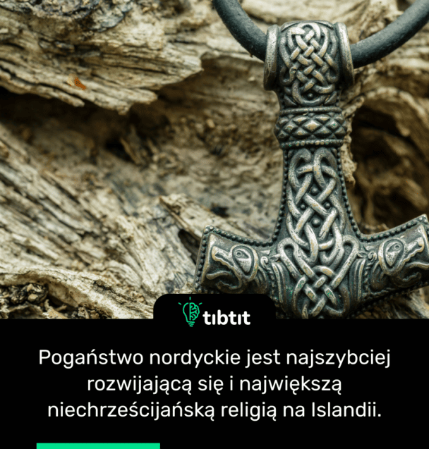 Pogaństwo nordyckie jest najszybciej rozwijającą się i największą niechrześcijańską religią na Islandii.