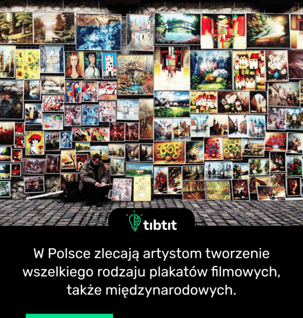 W Polsce zlecają artystom tworzenie wszelkiego rodzaju plakatów filmowych, także międzynarodowych.