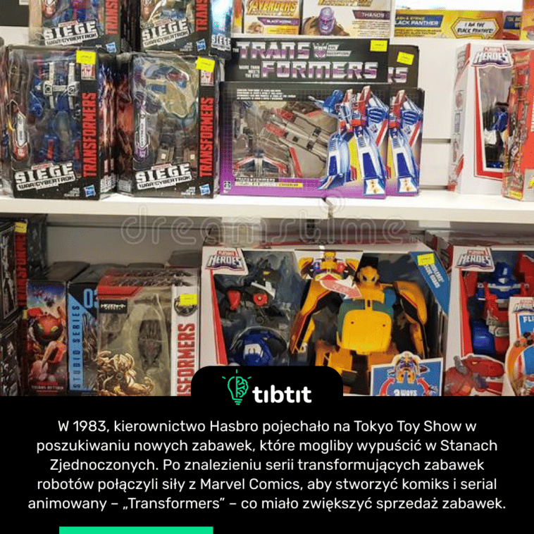 W 1983, kierownictwo Hasbro pojechało na Tokyo Toy Show w poszukiwaniu nowych zabawek, które mogliby wypuścić w Stanach Zjednoczonych. Po znalezieniu serii transformujących zabawek robotów połączyli siły z Marvel Comics, aby stworzyć komiks i serial animowany – „Transformers” – co miało zwiększyć sprzedaż zabawek.