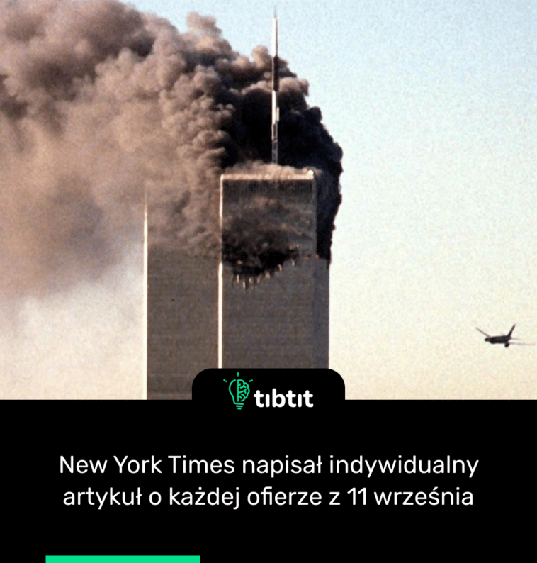 New York Times napisał indywidualny artykuł o każdej ofierze z 11 września