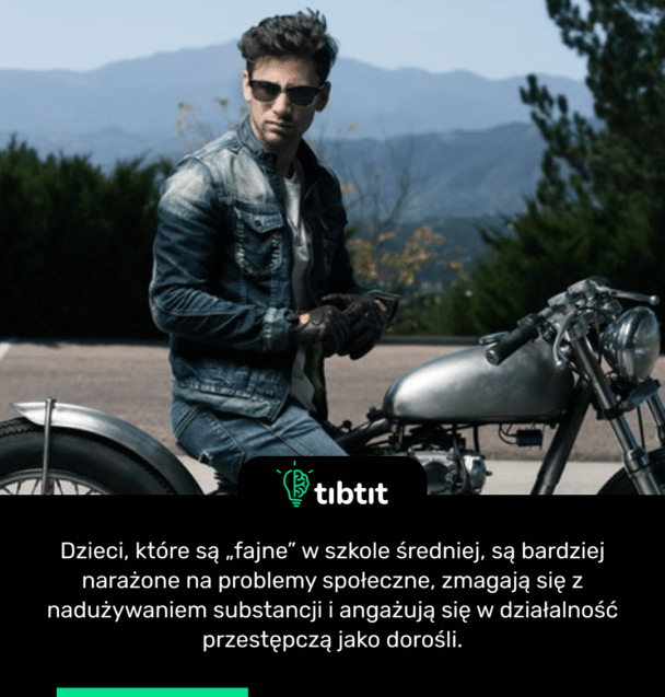 Dzieci, które są „fajne” w szkole średniej, są bardziej narażone na problemy społeczne, zmagają się z nadużywaniem substancji i angażują się w działalność przestępczą jako dorośli.