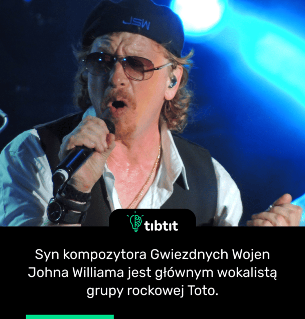 Syn kompozytora Gwiezdnych Wojen Johna Williama jest głównym wokalistą grupy rockowej Toto.