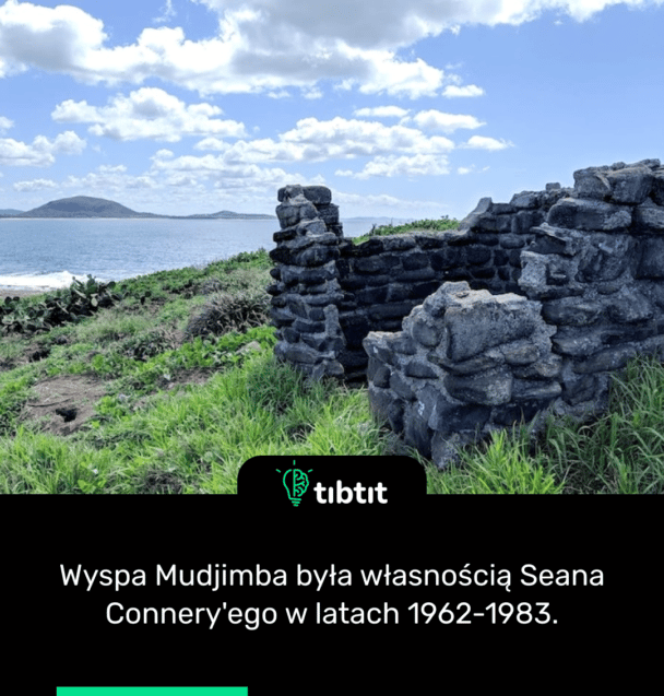Wyspa Mudjimba była własnością Seana Connery'ego w latach 1962-1983.