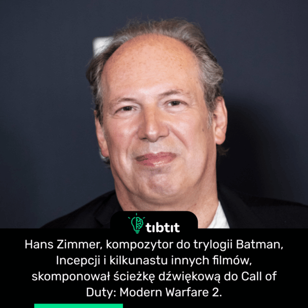 Hans Zimmer, kompozytor do trylogii Batman, Incepcji i kilkunastu innych filmów, skomponował ścieżkę dźwiękową do Call of Duty: Modern Warfare 2.