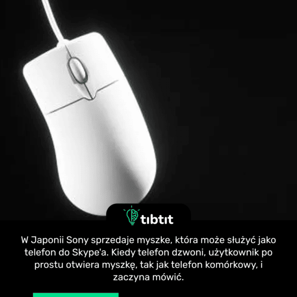 W Japonii Sony sprzedaje myszke, która może służyć jako telefon do Skype'a. Kiedy telefon dzwoni, użytkownik po prostu otwiera myszkę, tak jak telefon komórkowy, i zaczyna mówić.