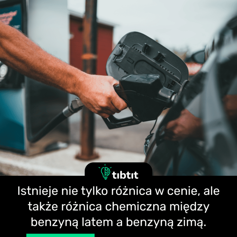 Istnieje nie tylko różnica w cenie, ale także różnica chemiczna między benzyną latem a benzyną zimą.