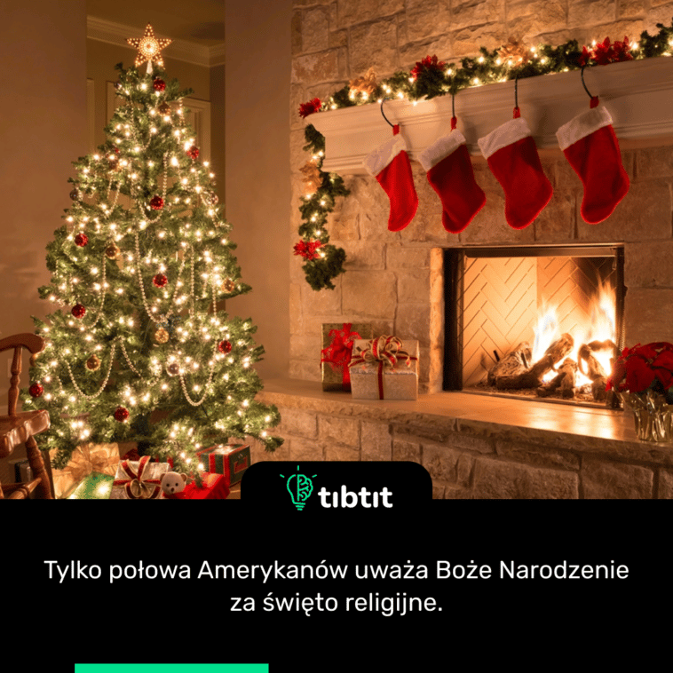 Tylko połowa Amerykanów uważa Boże Narodzenie za święto religijne.