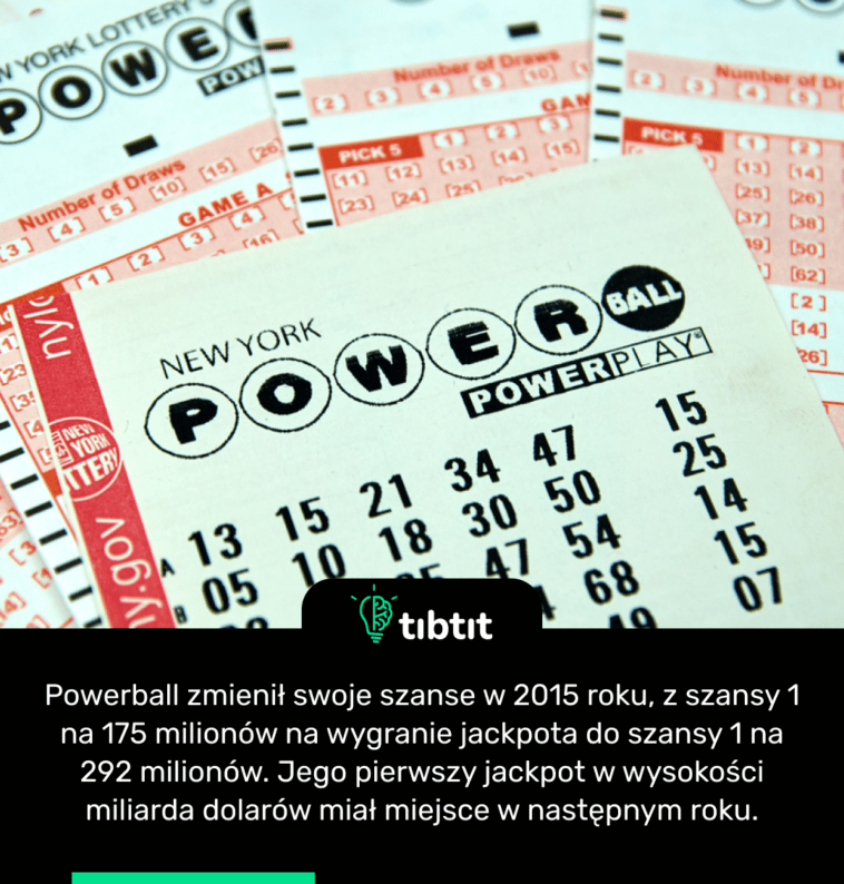 Powerball zmienił swoje szanse w 2015 roku, z szansy 1 na 175 milionów na wygranie jackpota do szansy 1 na 292 milionów. Jego pierwszy jackpot w wysokości miliarda dolarów miał miejsce w następnym roku.
