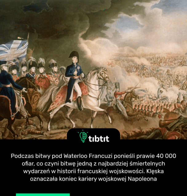 Podczas bitwy pod Waterloo Francuzi ponieśli prawie 40 000 ofiar, co czyni bitwę jedną z najbardziej śmiertelnych wydarzeń w historii francuskiej wojskowości. Klęska oznaczała koniec kariery wojskowej Napoleona