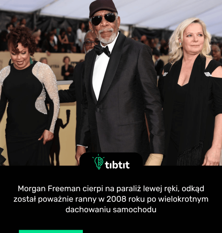 Morgan Freeman cierpi na paraliż lewej ręki, odkąd został poważnie ranny w 2008 roku po wielokrotnym dachowaniu samochodu