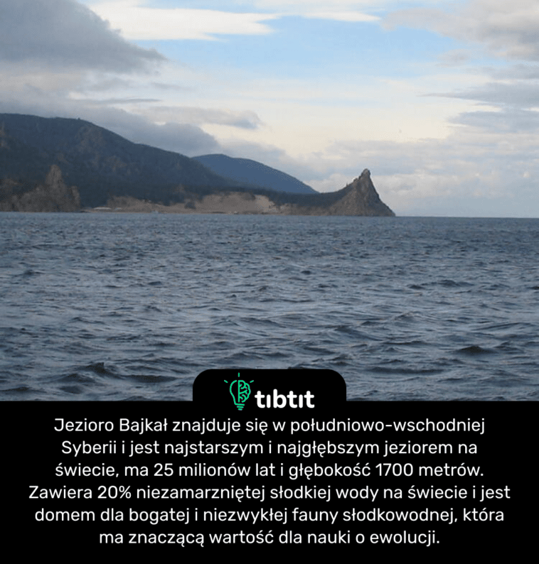 Jezioro Bajkał znajduje się w południowo-wschodniej Syberii i jest najstarszym i najgłębszym jeziorem na świecie, ma 25 milionów lat i głębokość 1700 metrów. Zawiera 20% niezamarzniętej słodkiej wody na świecie i jest domem dla bogatej i niezwykłej fauny słodkowodnej, która ma znaczącą wartość dla nauki o ewolucji.