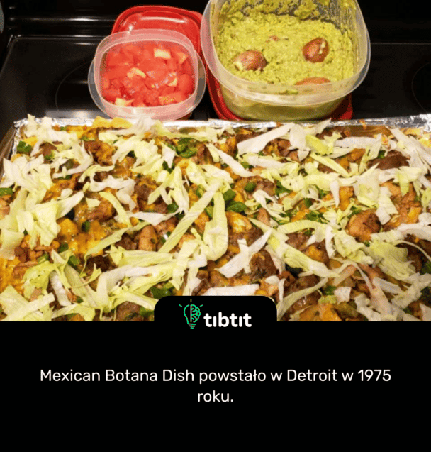 Mexican Botana Dish powstało w Detroit w 1975 roku.