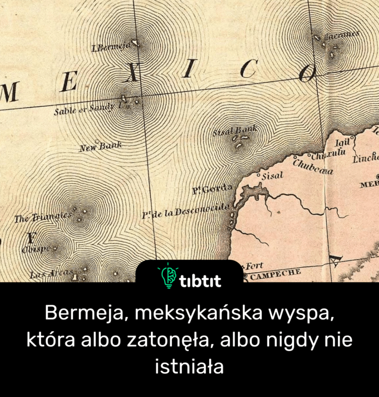 Bermeja, meksykańska wyspa, która albo zatonęła, albo nigdy nie istniała