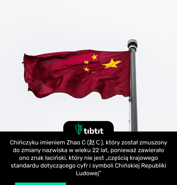 Chińczyku imieniem Zhao C (赵Ｃ), który został zmuszony do zmiany nazwiska w wieku 22 lat, ponieważ zawierało ono znak łaciński, który nie jest „częścią krajowego standardu dotyczącego cyfr i symboli Chińskiej Republiki Ludowej"