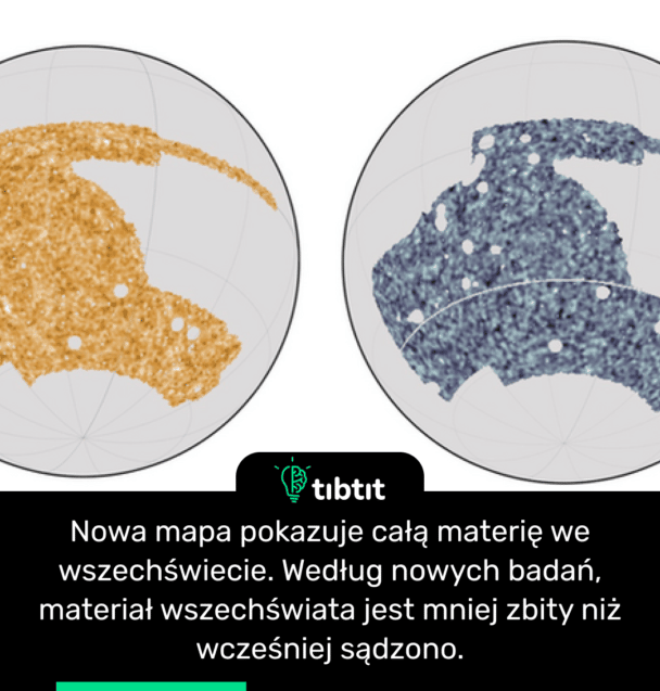 Nowa mapa pokazuje całą materię we wszechświecie. Według nowych badań, materiał wszechświata jest mniej zbity niż wcześniej sądzono.