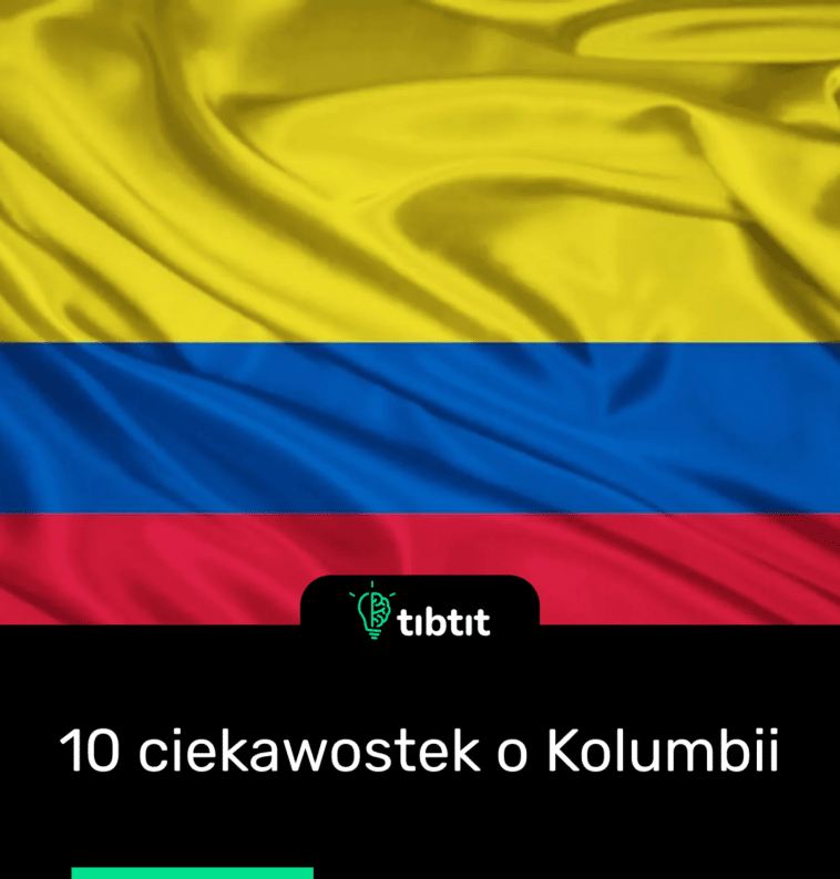 10 ciekawostek o Kolumbii