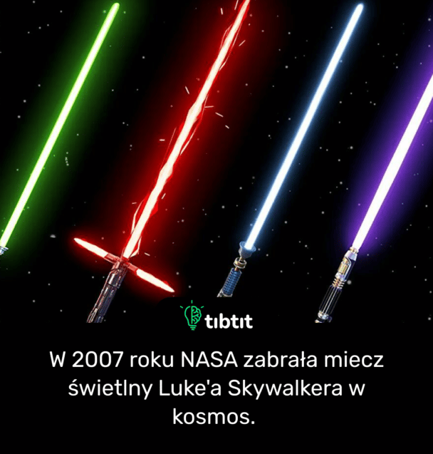 W 2007 roku NASA zabrała miecz świetlny Luke'a Skywalkera w kosmos.