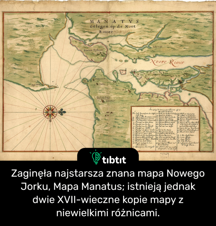 Zaginęła najstarsza znana mapa Nowego Jorku, Mapa Manatus; istnieją jednak dwie XVII-wieczne kopie mapy z niewielkimi różnicami.