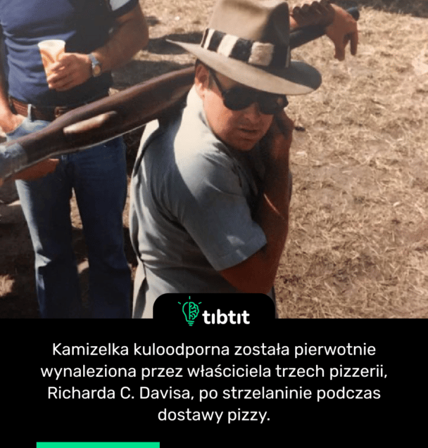 Kamizelka kuloodporna została pierwotnie wynaleziona przez właściciela trzech pizzerii, Richarda C. Davisa, po strzelaninie podczas dostawy pizzy.