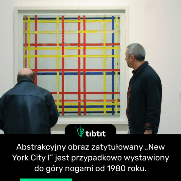 Abstrakcyjny obraz zatytułowany „New York City I” jest przypadkowo wystawiony do góry nogami od 1980 roku.