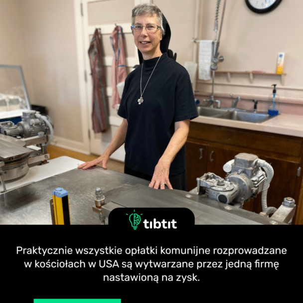 Praktycznie wszystkie opłatki komunijne rozprowadzane w kościołach w USA są wytwarzane przez jedną firmę nastawioną na zysk.
