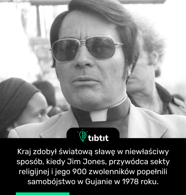Kraj zdobył światową sławę w niewłaściwy sposób, kiedy Jim Jones, przywódca sekty religijnej i jego 900 zwolenników popełnili samobójstwo w Gujanie w 1978 roku.