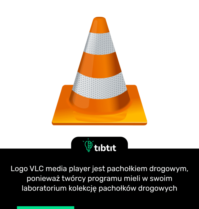 Logo VLC media player jest pachołkiem drogowym, ponieważ twórcy programu mieli w swoim laboratorium kolekcję pachołków drogowych