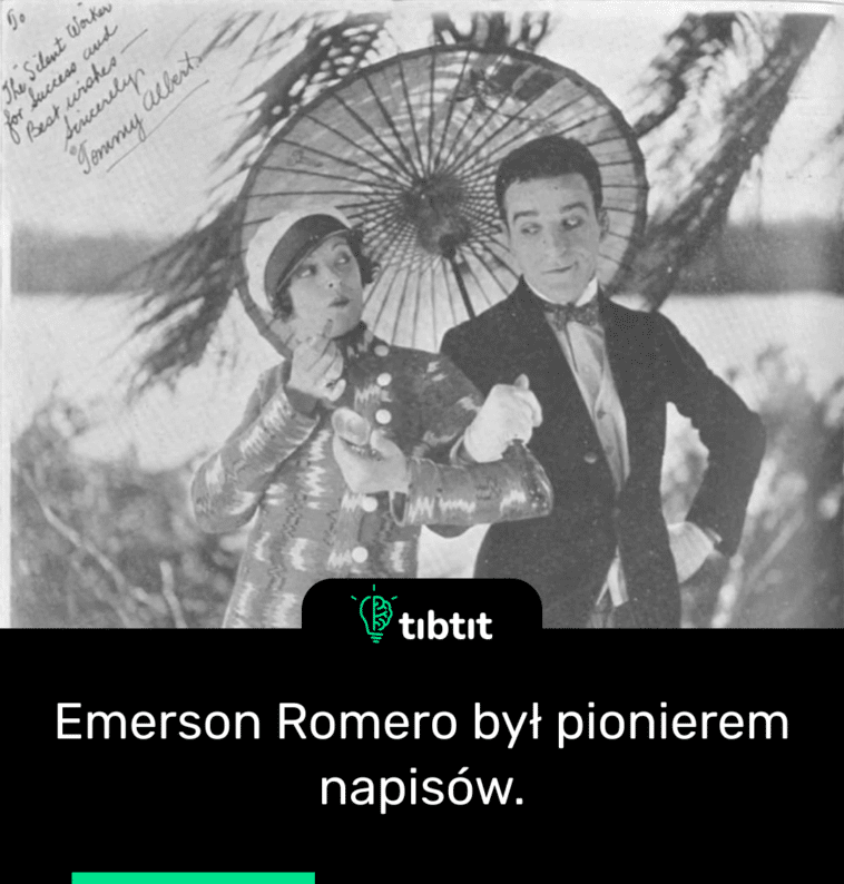 Emerson Romero był pionierem napisów.