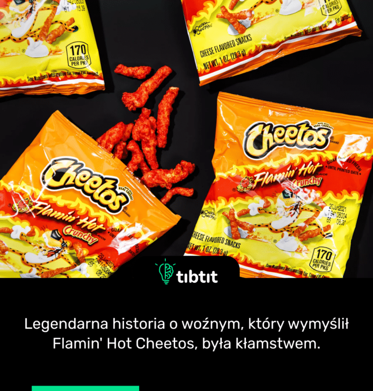 Legendarna historia o woźnym, który wymyślił Flamin' Hot Cheetos, była kłamstwem.