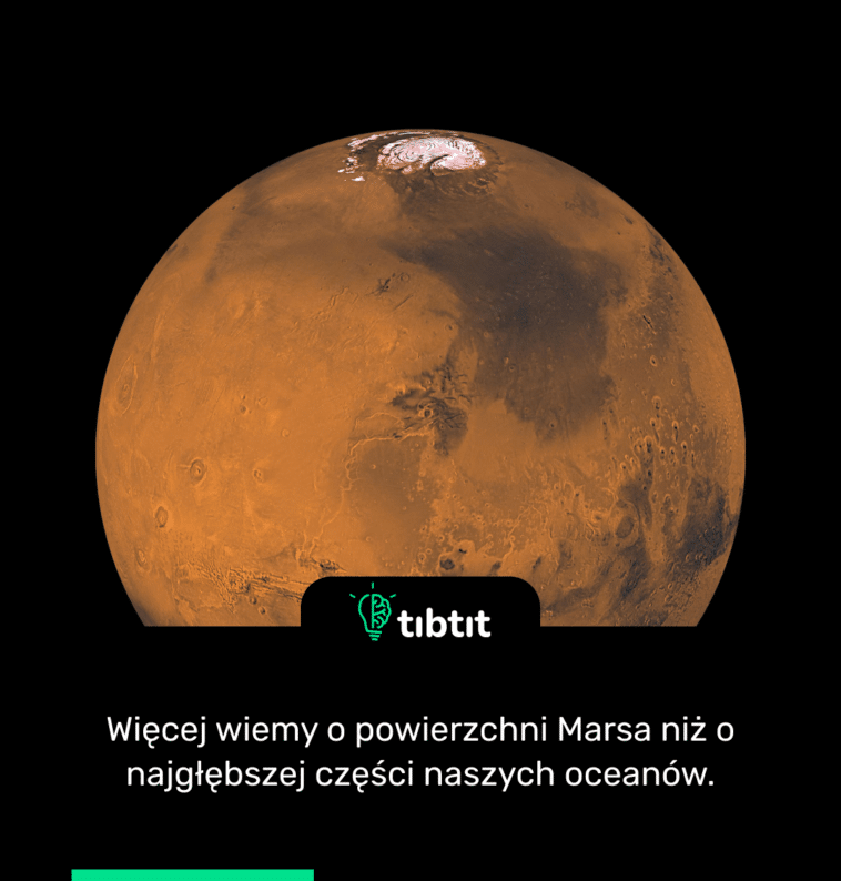 Więcej wiemy o powierzchni Marsa niż o najgłębszej części naszych oceanów.