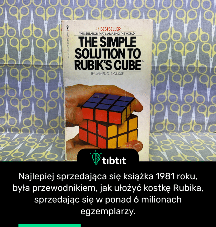 Najlepiej sprzedająca się książka 1981 roku, była przewodnikiem, jak ułożyć kostkę Rubika, sprzedając się w ponad 6 milionach egzemplarzy.