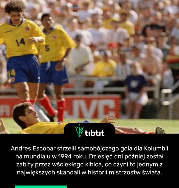 Andres Escobar strzelił samobójczego gola dla Kolumbii na mundialu w 1994 roku. Dziesięć dni później został zabity przez wściekłego kibica, co czyni to jednym z największych skandali w historii mistrzostw świata.