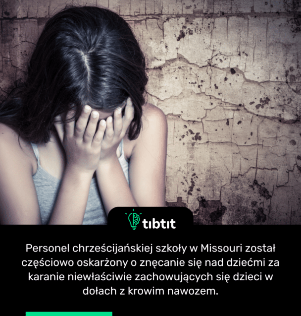 Personel chrześcijańskiej szkoły w Missouri został częściowo oskarżony o znęcanie się nad dziećmi za karanie niewłaściwie zachowujących się dzieci w dołach z krowim nawozem.