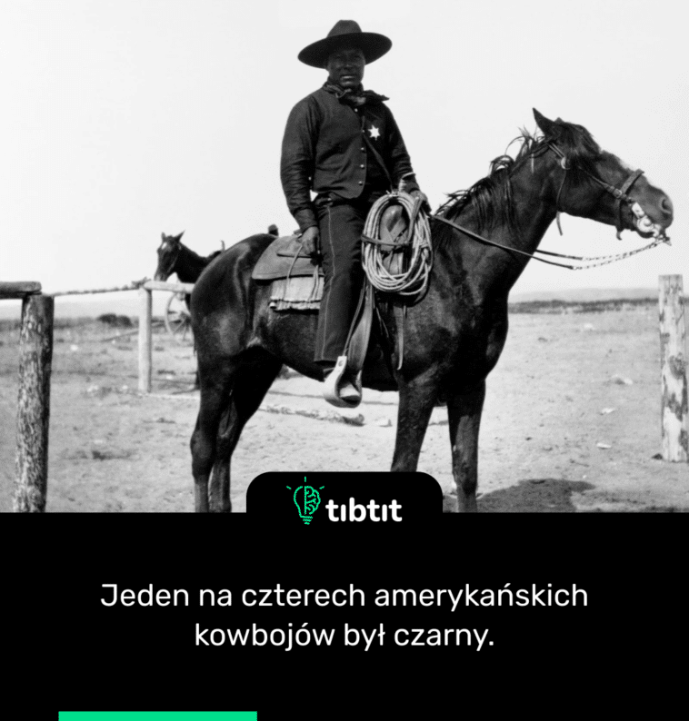 Jeden na czterech amerykańskich kowbojów był czarny.
