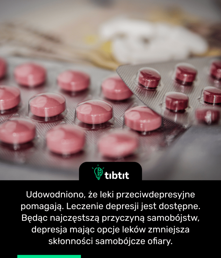 Udowodniono, że leki przeciwdepresyjne pomagają. Leczenie depresji jest dostępne. Będąc najczęstszą przyczyną samobójstw, depresja mając opcje leków zmniejsza skłonności samobójcze ofiary.